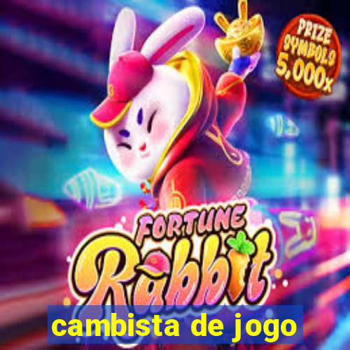 cambista de jogo